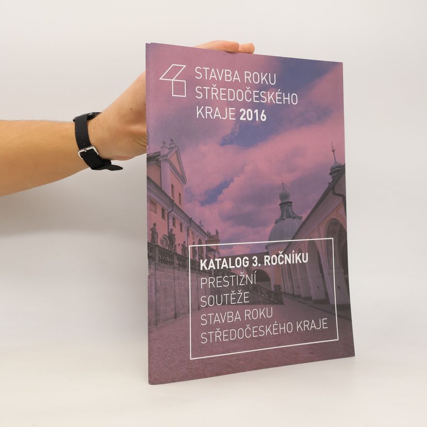 Kolektiv autorů Stavba roku Středočeského kraje 2016
