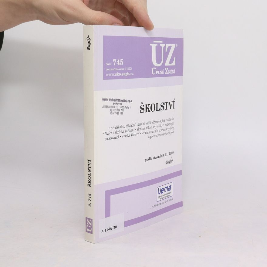 Kolektiv autorů Úplné Znění 745 Školství