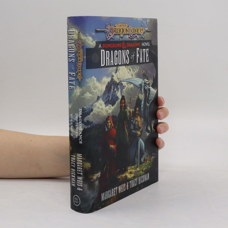 Margaret Weis Dragonlance: Dragons of Fate