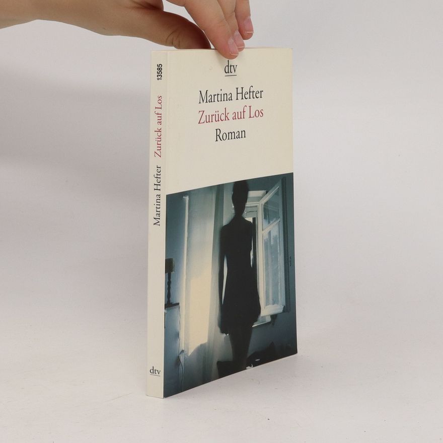 Martina Hefter Zurück auf Los