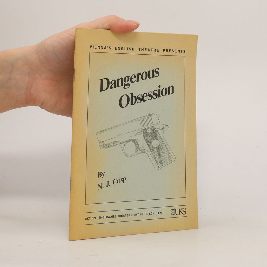 N. J. Crisp Dangerous Obsession