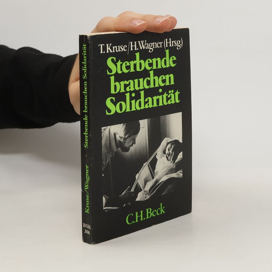 Torsten Kruse Sterbende brauchen Solidarität