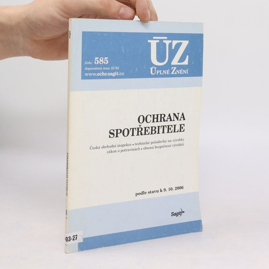 Kolektiv autorů ÚZ. Ochrana Spotřebitele. 2006