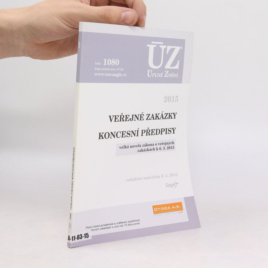 Kolektiv autorů ÚZ. Veřejné zakázky. Koncesní předpisy. 2015.