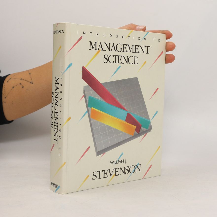 William J. Stevenson Introduction to Management Science
