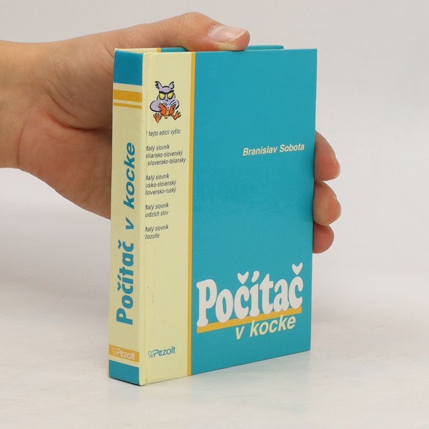 Branislav Sobota Počítač v kocke