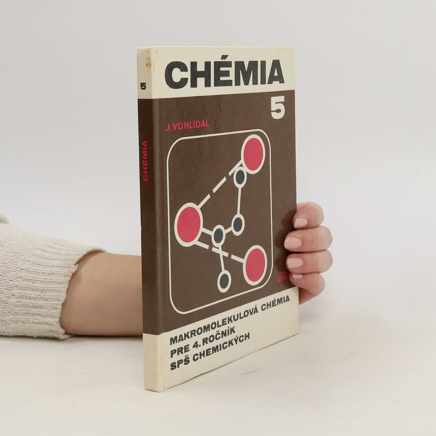 Jiří Vohlídal Chémia 5