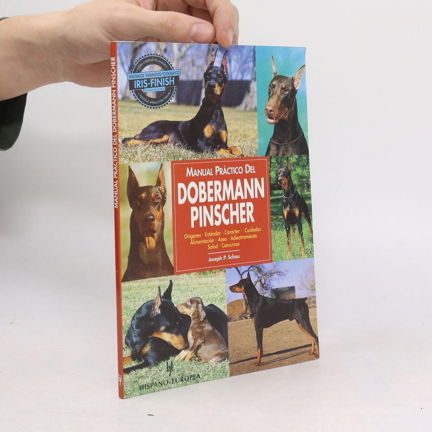 Joseph P. Schau Manual Practico Del Doberman Pinscher