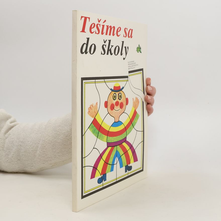 Various authors Tešíme sa do školy