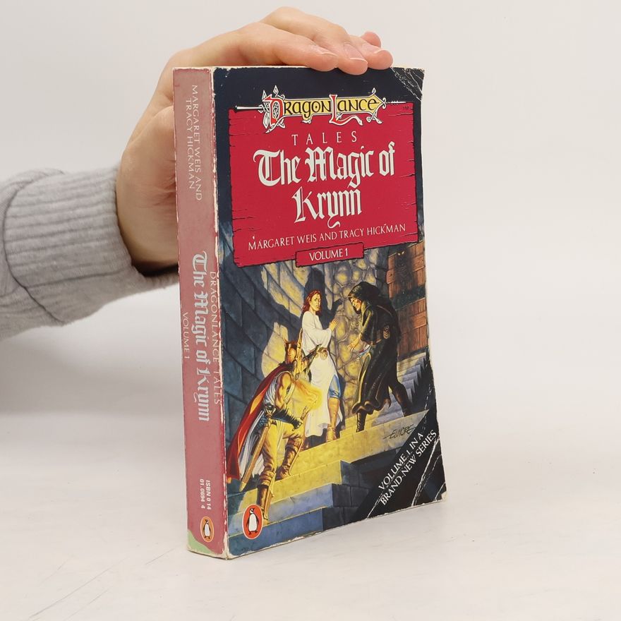 Tracy Hickman The Magic of Krynn. Volume 1