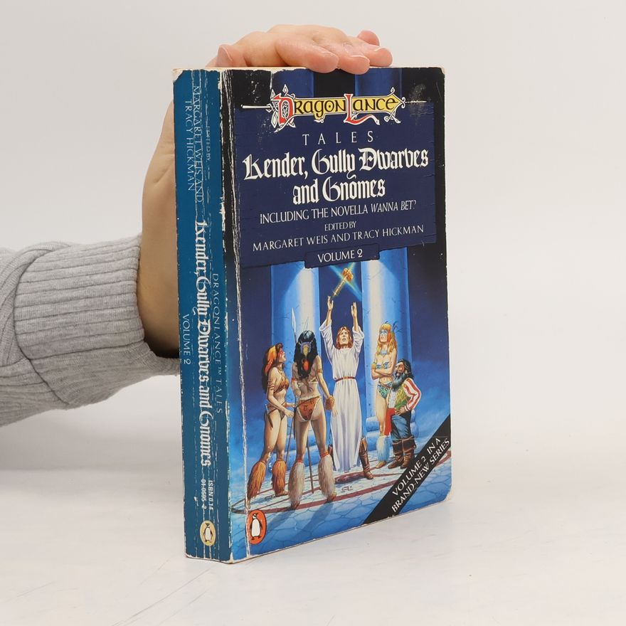 Tracy Hickman Kender, Gully Dwarves and Gnomes
