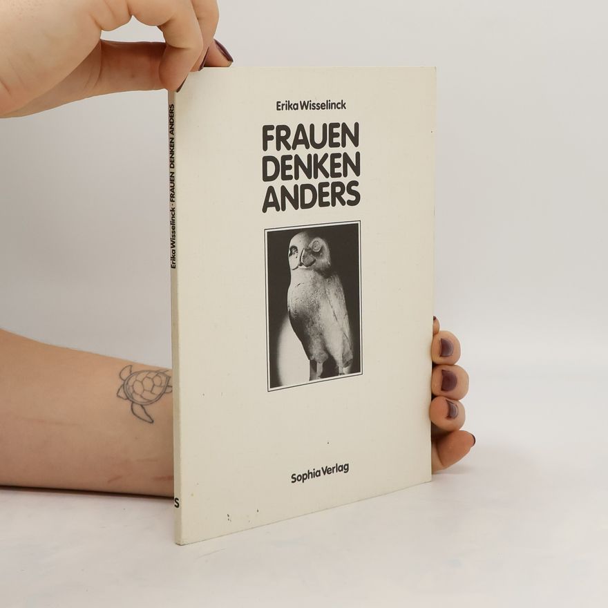 Erika Wisselinck Frauen denken anders