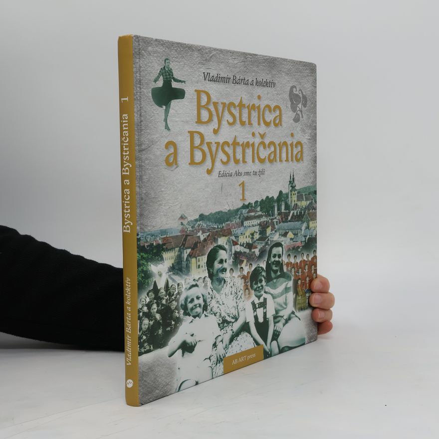 Vladimír Bárta Bystrica a Bystričania 1