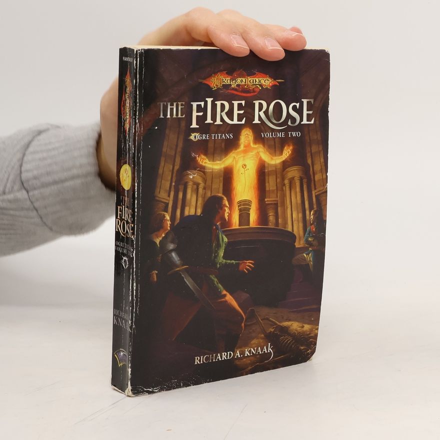 Richard A. Knaak The Fire Rose