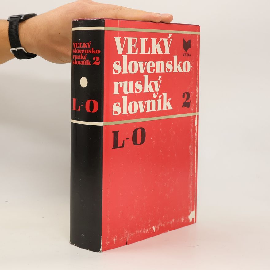 Autorenkollektiv Veľký slovensko-ruský slovník 2. L-O