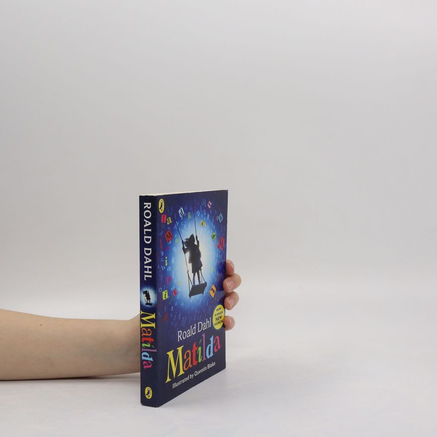 Roald Dahl Matilda (Theatre Tie-in)