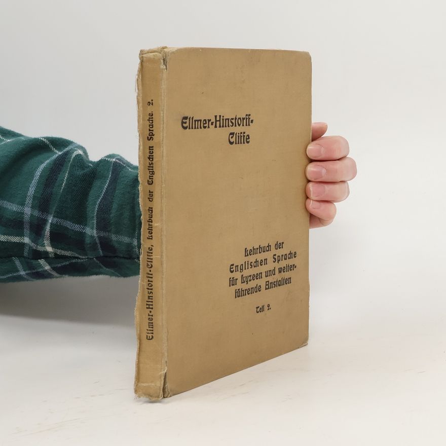 Cliffe Artthur Lehrbuch der Englischen Sprache für höhere Mädchenschulen, Lyceen und Studienanstalten 2.