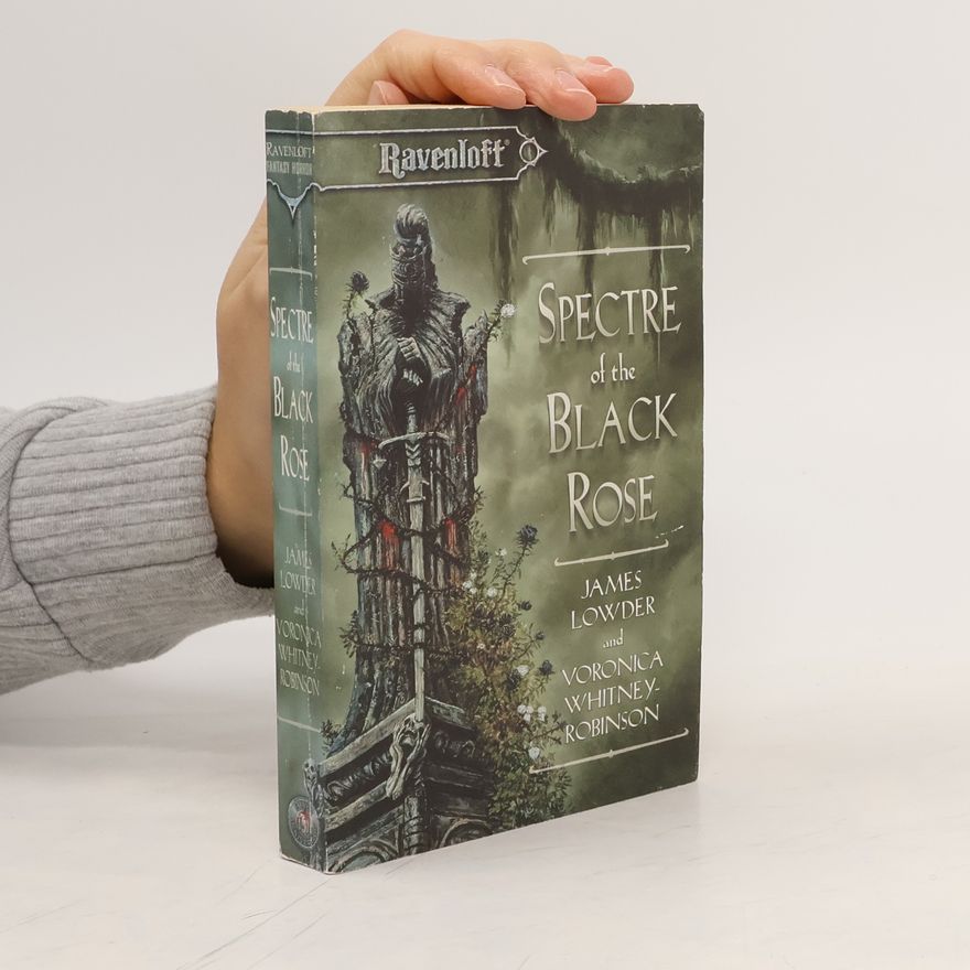 James Lowder Spectre of the Black Rose