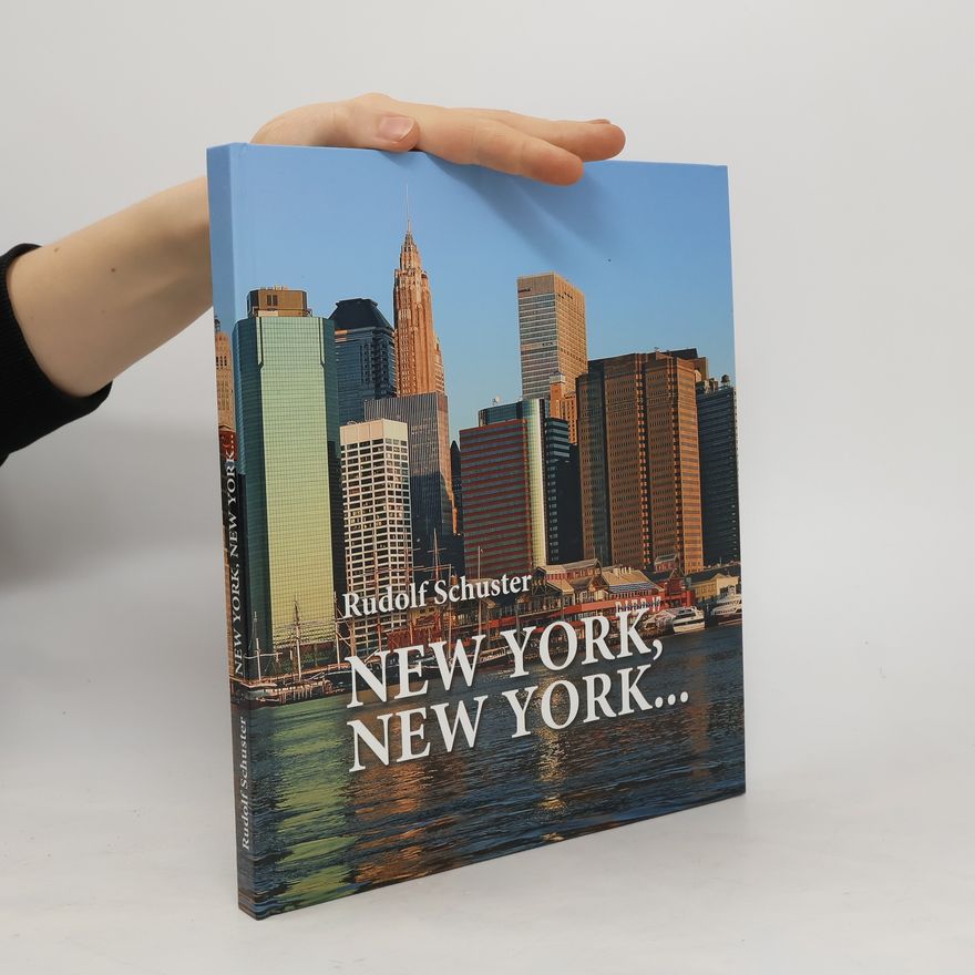Rudolf Schuster New York, New York ...