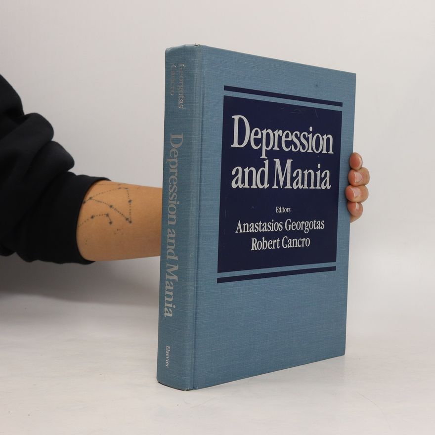 Anastasios Georgotas Depression and Mania