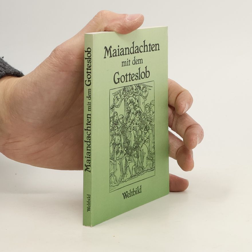 Gerhard Eberts Maiandachten mit dem Gotteslob