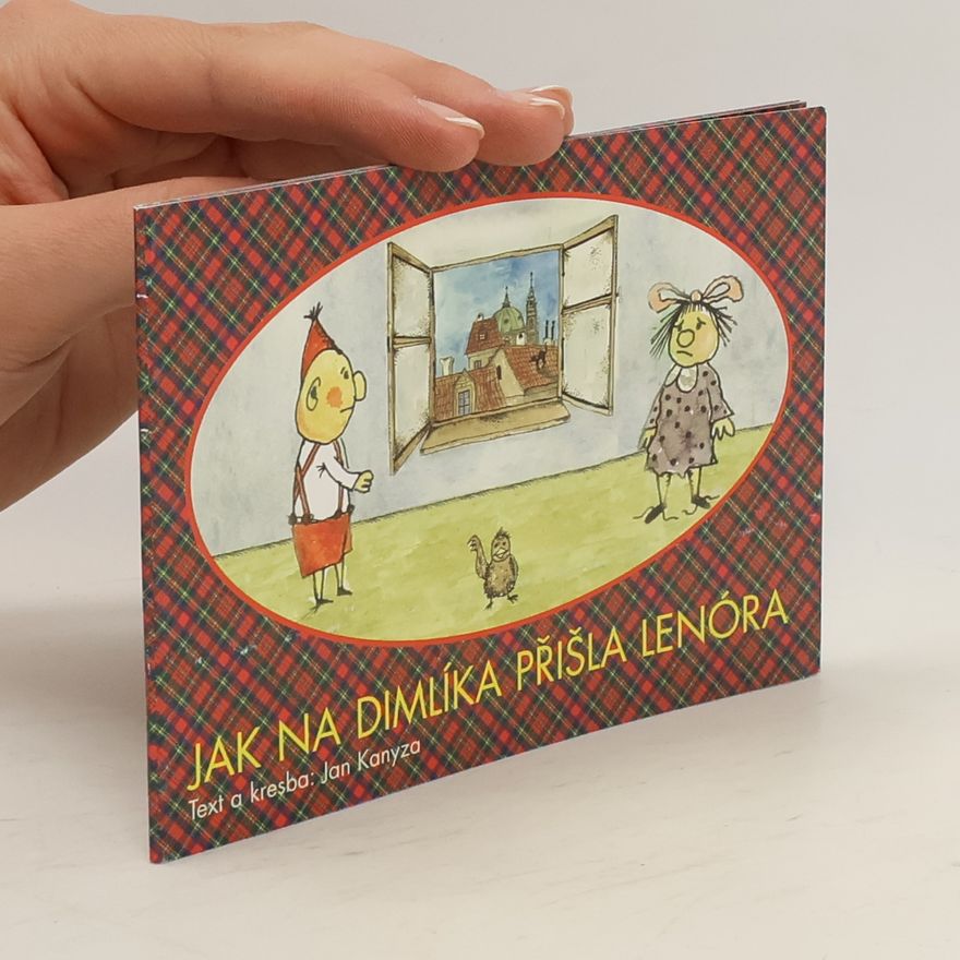 Jan Kanyza Jak na Dimlíka přišla Lenóra
