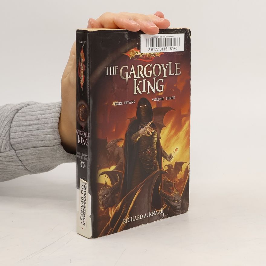Richard A. Knaak The Gargoyle King
