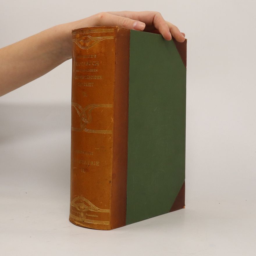 Various authors Handbuch der Ärztlichen Sachverständingen-Tätigkeit. 9. Band. Forensische Psychiatrie. 2. Band.