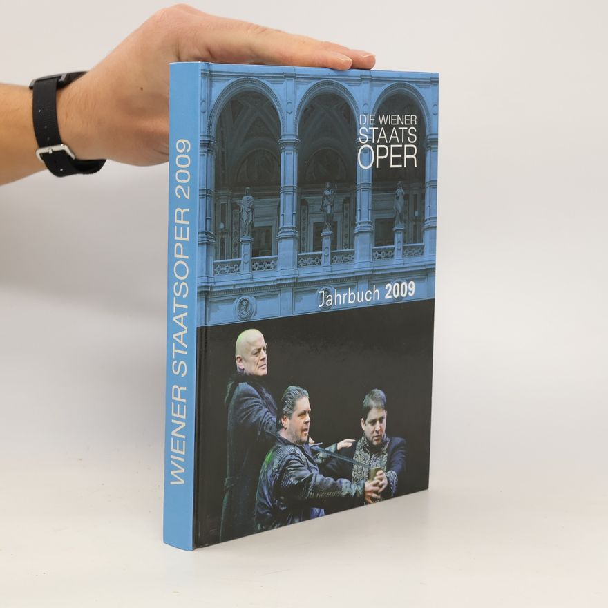 Autorenkollektiv Die Wiener Staatsoper Jahrbuch 2009