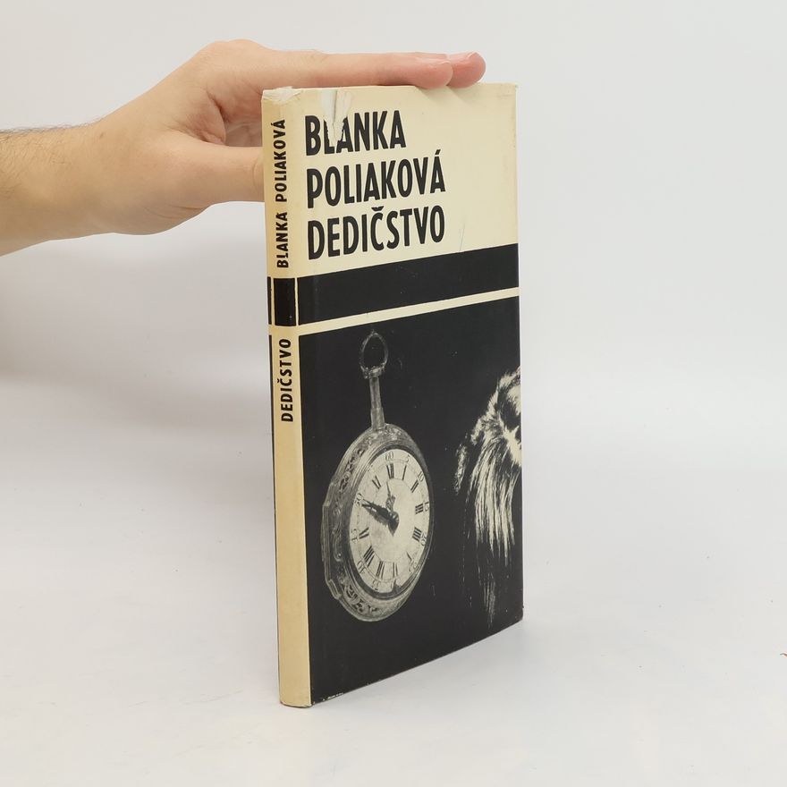 Blanka Poliaková Dedičstvo