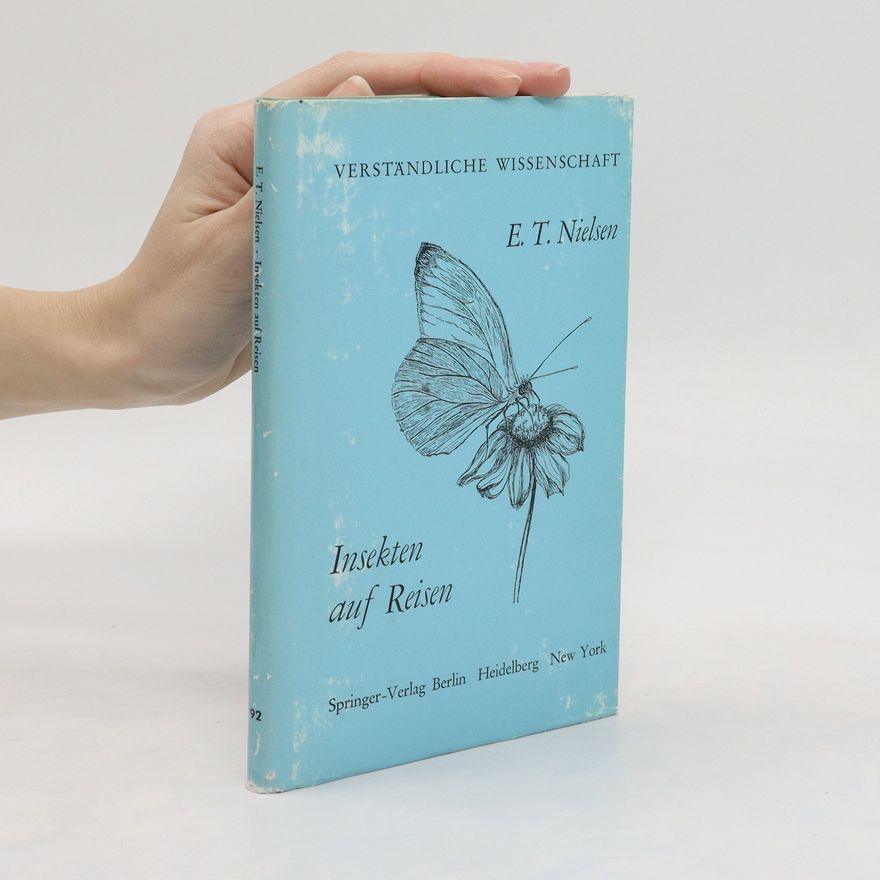 Erik Tetens Nielsen Insekten auf Reisen