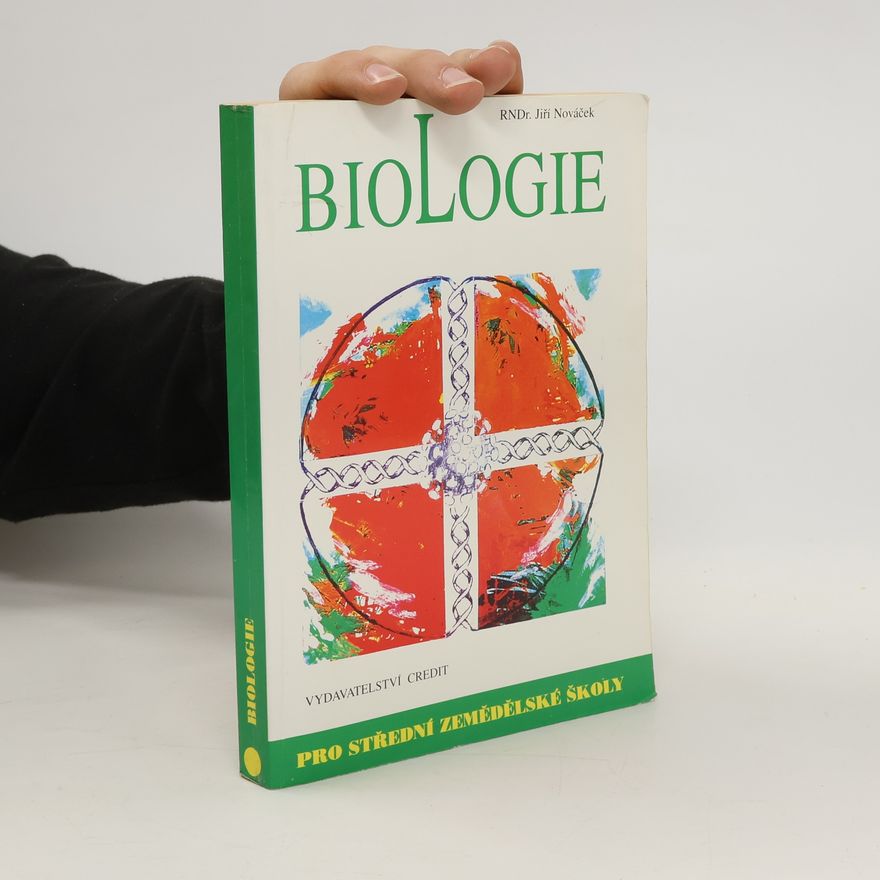 Jiří Nováček Biologie: učebnice pro střední zemědělské školy