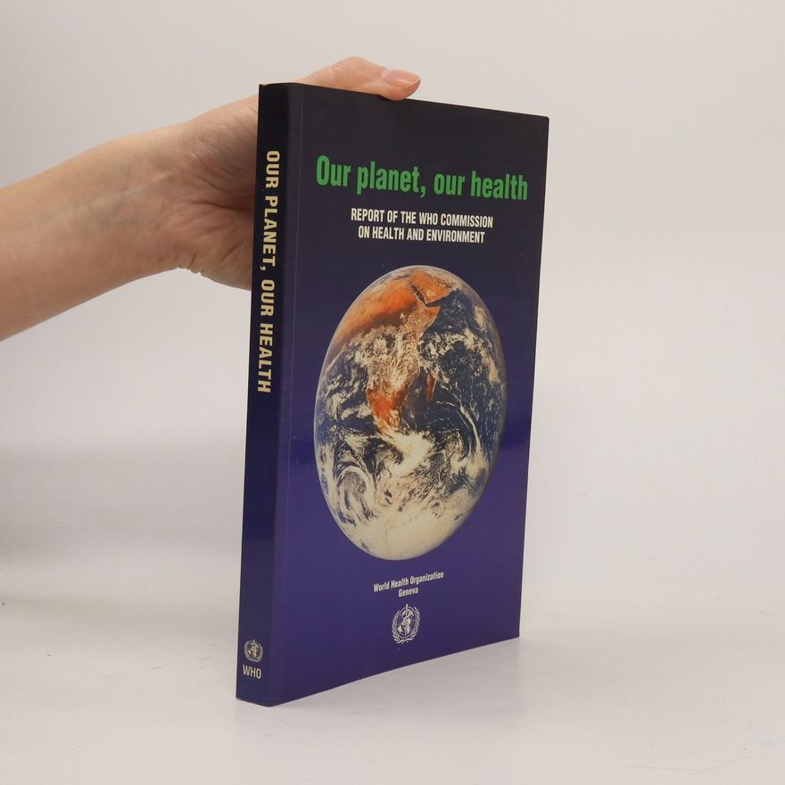 Autorenkollektiv Our Planet, Our Health