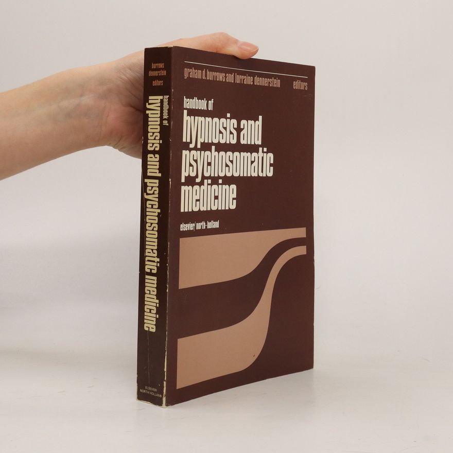 Lorraine Dennerstein Handbook of Hypnosis and Psychosomatic Medicine
