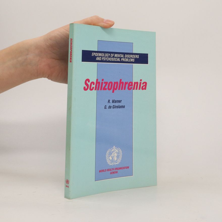 G. de Girolamo Schizophrenia
