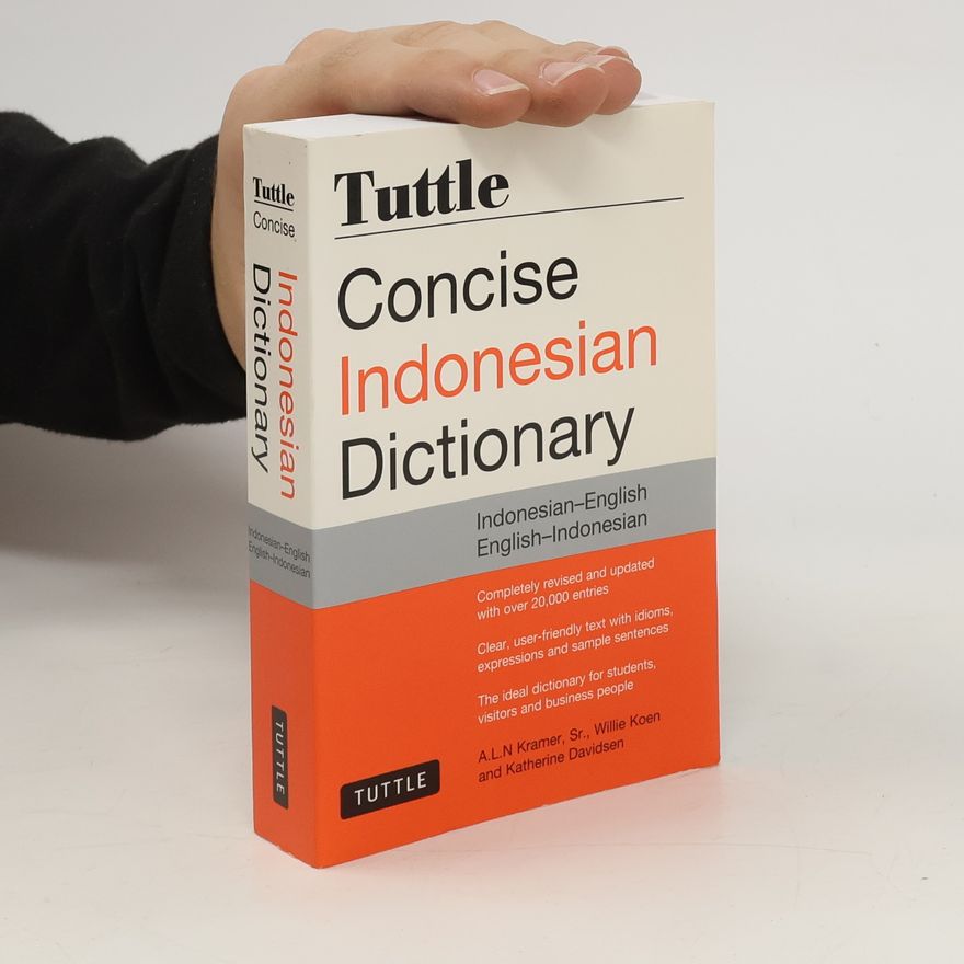 A.L.N. Kramer Tuttle Concise Indonesian Dictionary