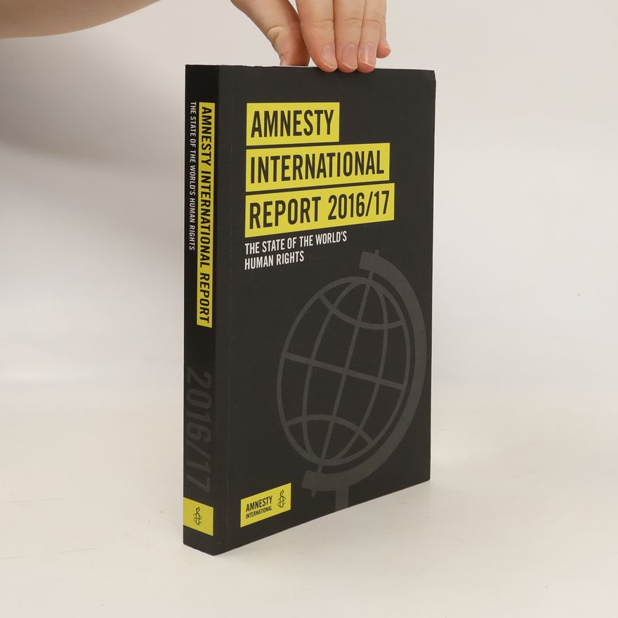 Autorenkollektiv Amnesty International Report 2016/17