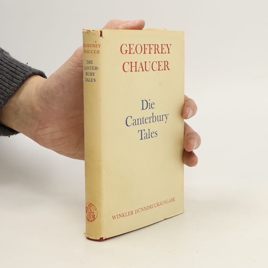 Geoffrey Chaucer Die Canterbury Tales
