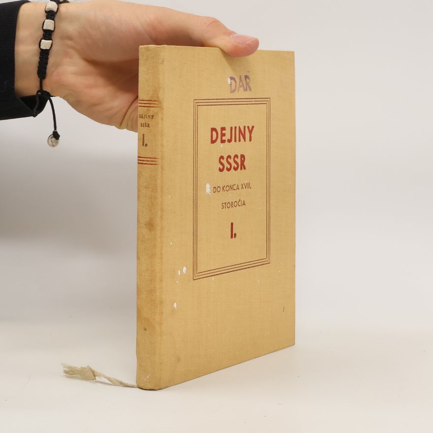 Various authors Dejiny SSSR I.