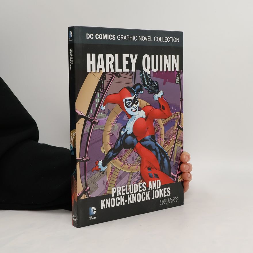 Karl Kesel Harley Quinn. Preludes and Knock-Knock Jokes