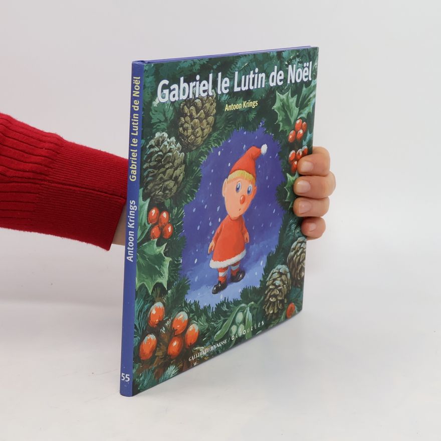 Antoon Krings Gabriel le lutin de Noël