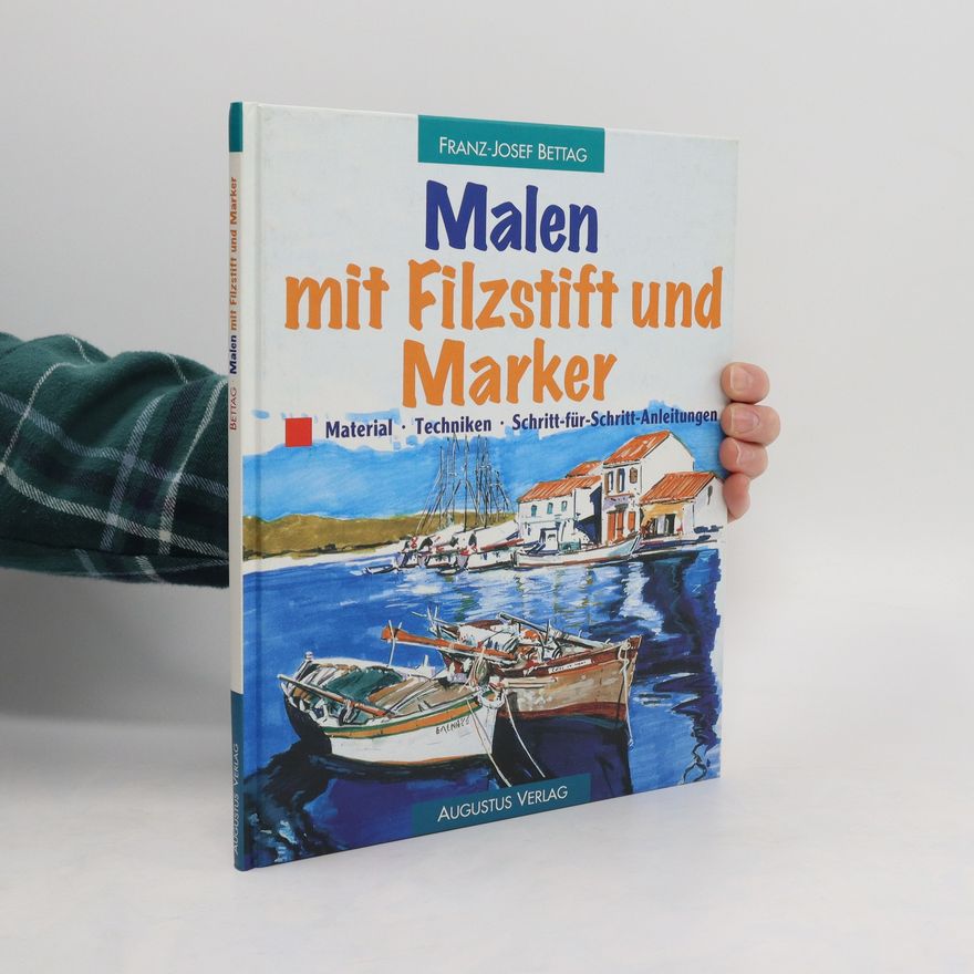 Franz Josef Bettag Malen mit Filzstift und Marker
