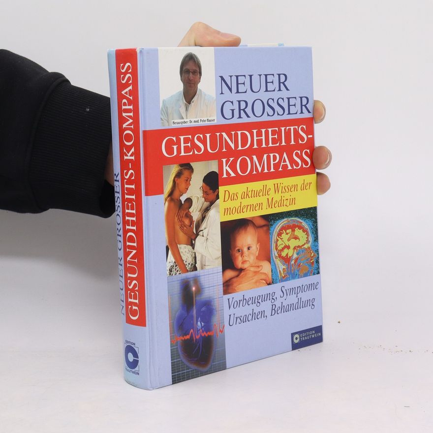 Peter Joachim Hauser Neuer grosser Gesundheits-Kompass