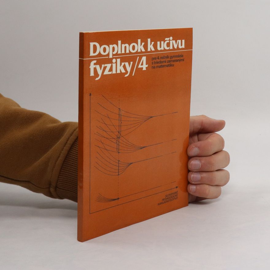 Collectif d'auteurs Doplnok k učivu fyziky 4