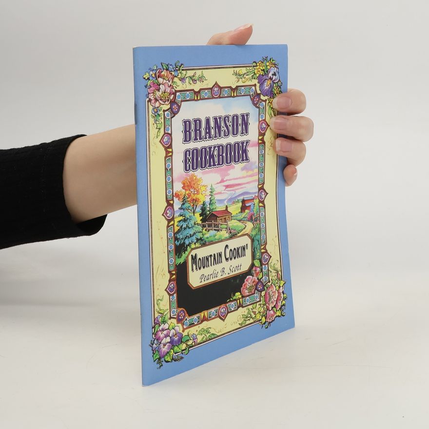 Pearlie B. Scott Branson Cookbook