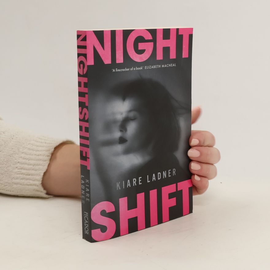 Kiare Ladner Nightshift