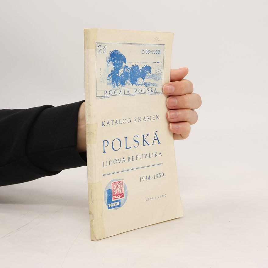 Collectif d'auteurs Katalog známek. Polská lidová republika 1944-1959