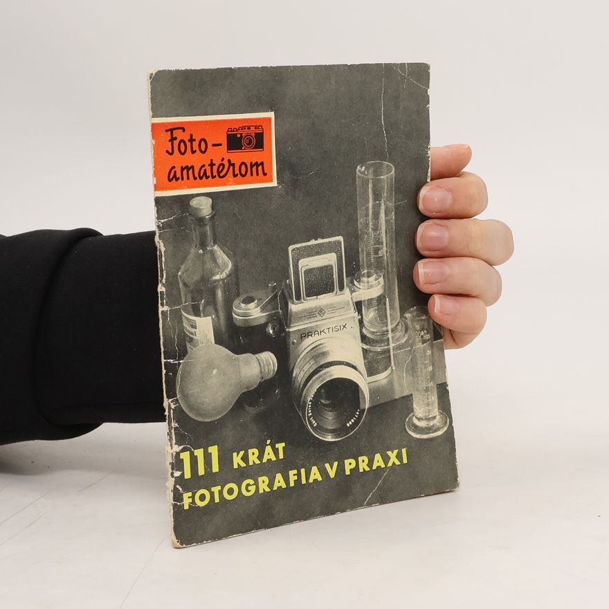 Siegfried Kaufmann 111 krát fotografia v praxi