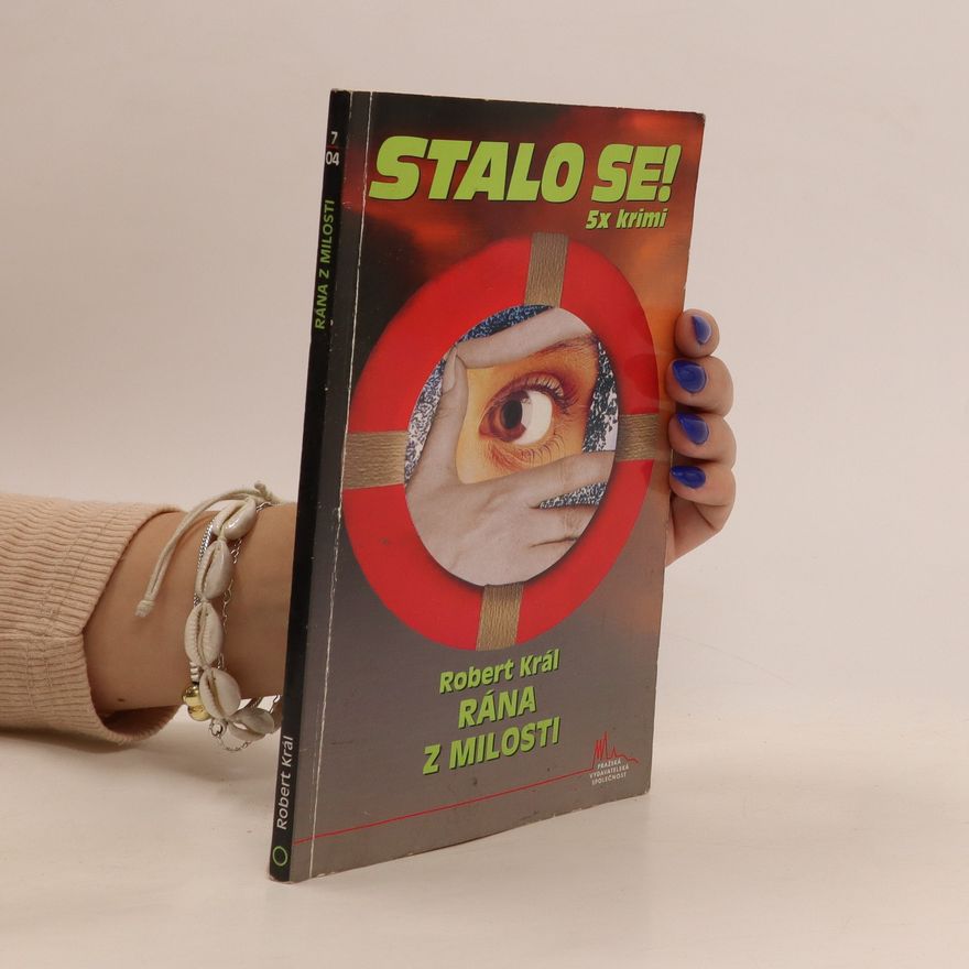 Robert Král Stalo se 5x krimi. Rána z milosti