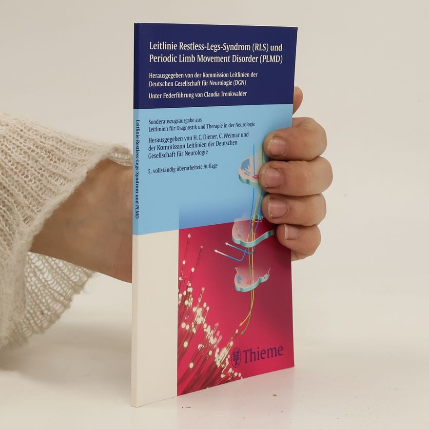Autorenkollektiv Leitlinie Restless-Legs-Syndrom (RLS) und Periodic Limb Movement Disorder (PLMD)